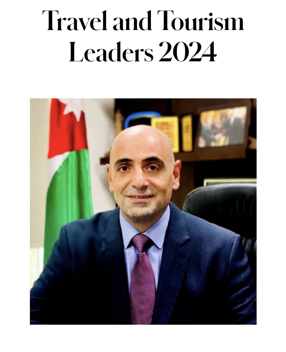 عبد الرزاق عربيات :ضمن قائمة افضل 100 قائد لقطاع السياحة والسفر
